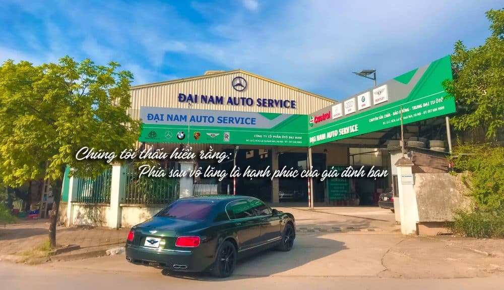 Gara ô tô Đại Nam - xưởng chuyên sửa chữa xe sang châu Âu tại Hà Nội